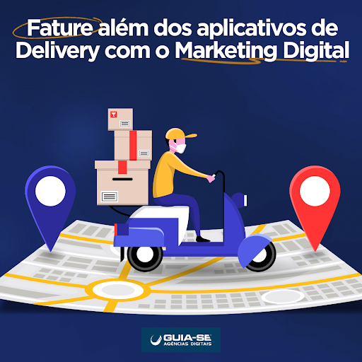 Fature além dos aplicativos de Delivery com o Marketing Digital