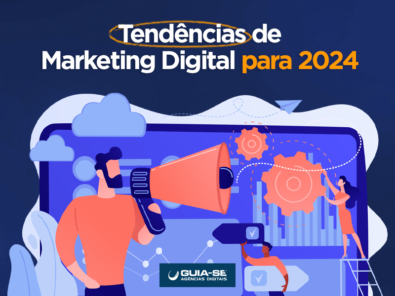 Tendências de Marketing Digital para 2024